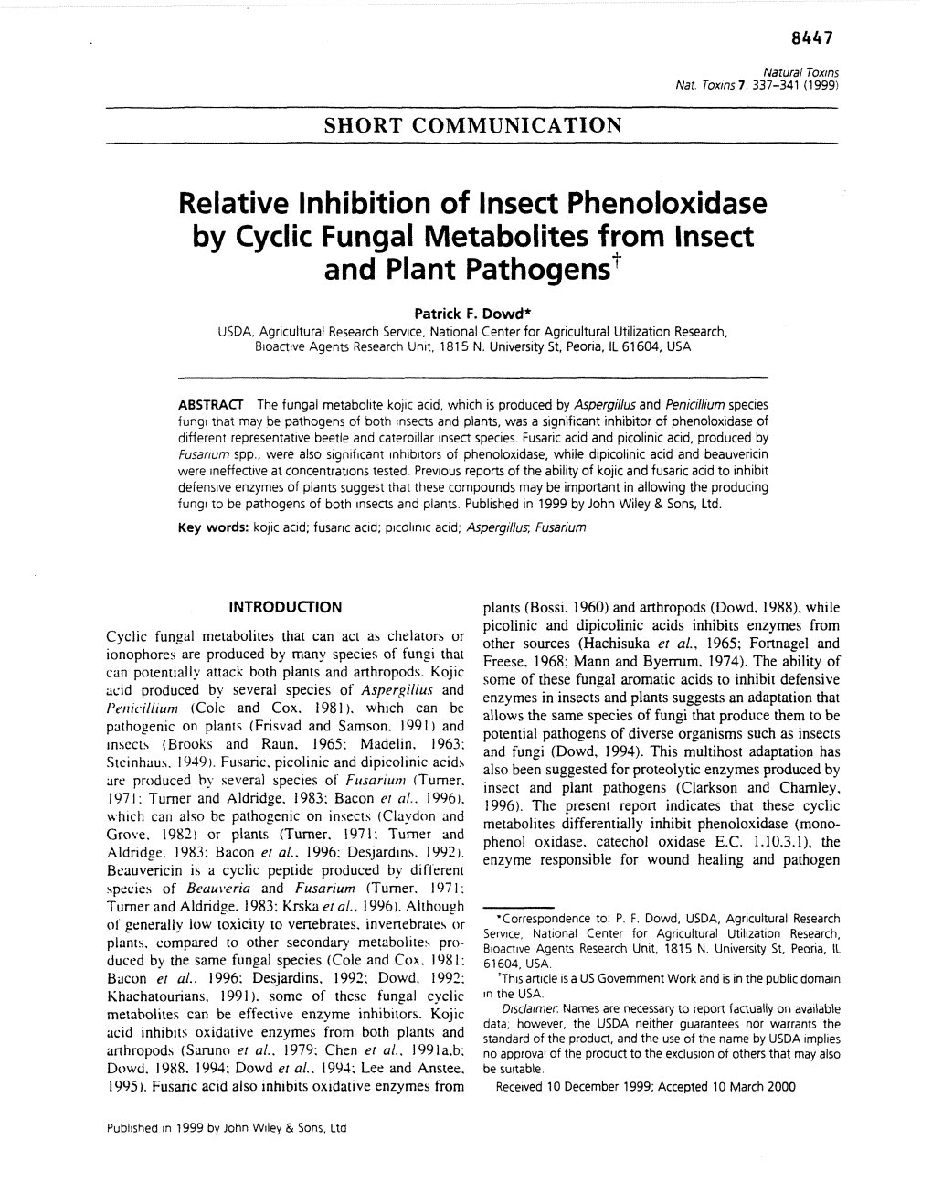 Relative Inhibition of Insect Phenoloxidase by Cyclic Fungal Metabolites from Insect and Plant Pathogenst