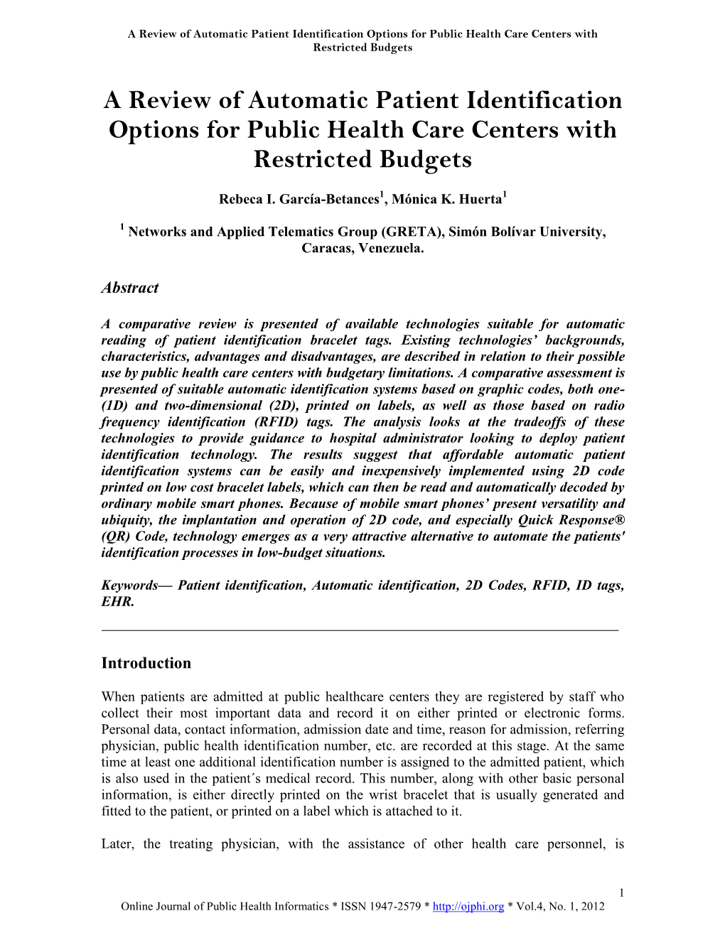 A Review of Automatic Patient Identification Options for Public Health Care Centers with Restricted Budgets