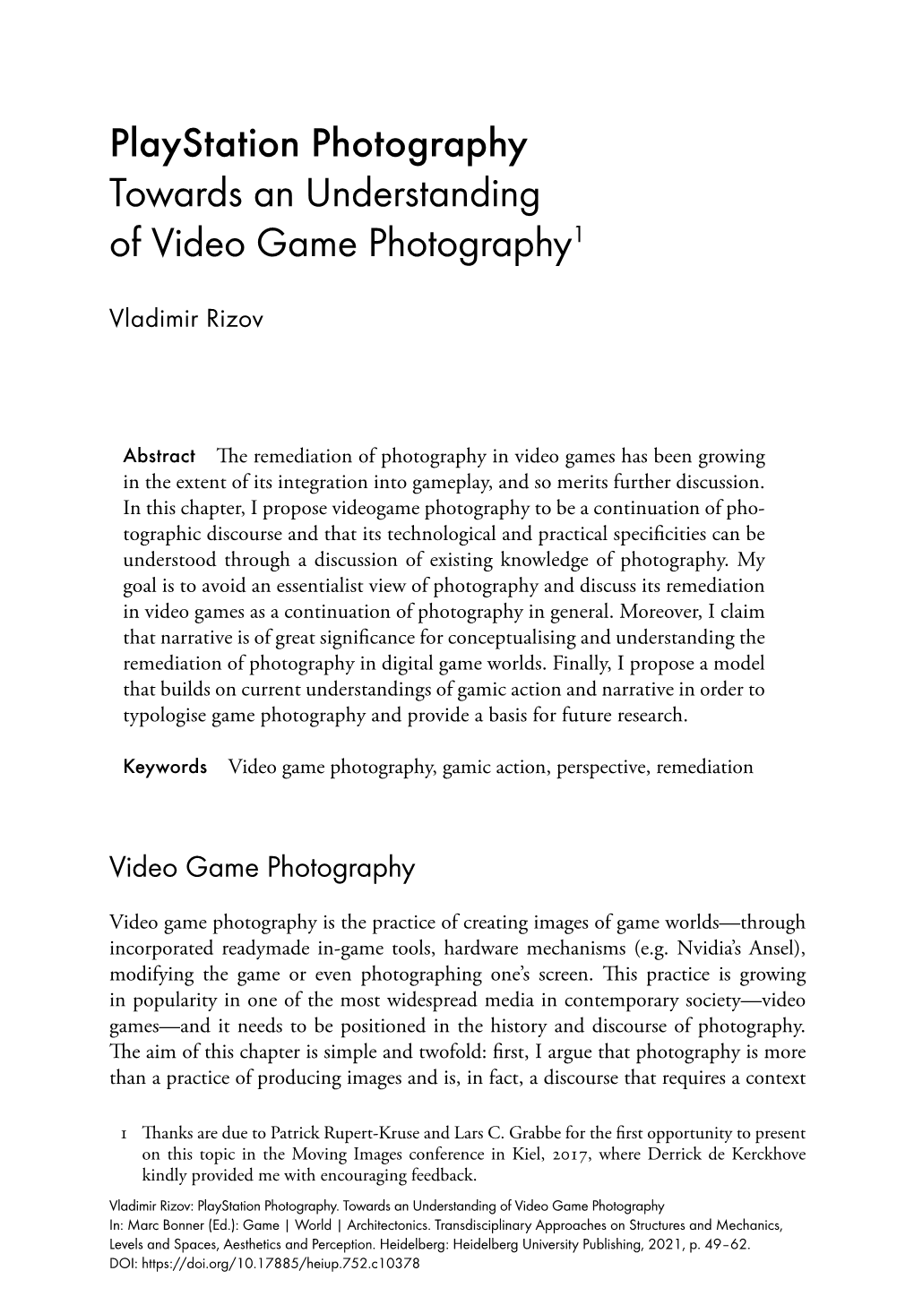 Playstation Photography. Towards an Understanding of Video Game Photography In: Marc Bonner (Ed.): Game | World | Architectonics