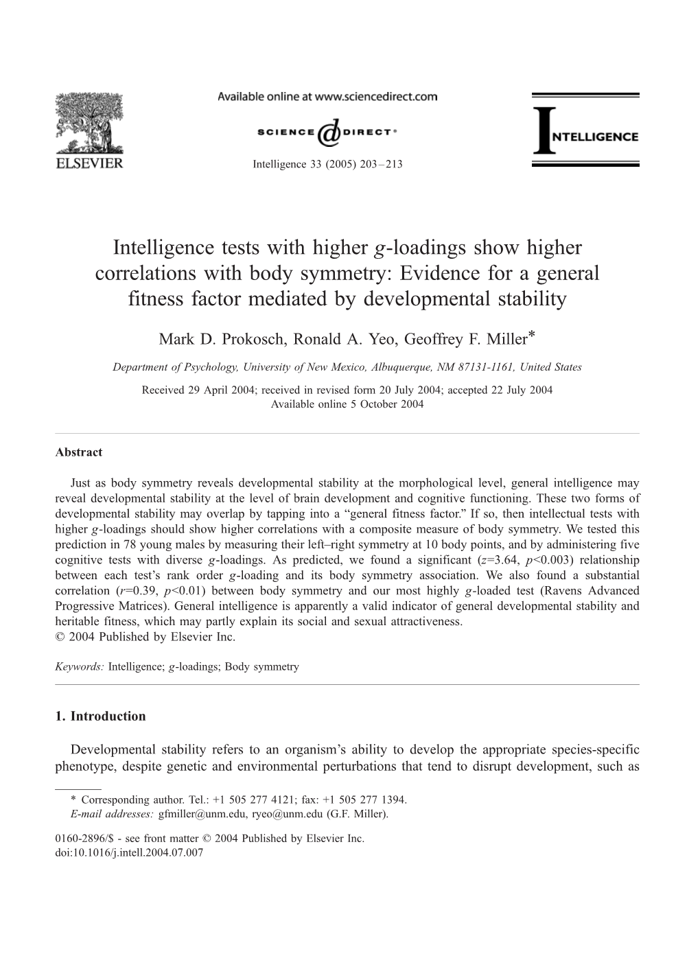 Intelligence Tests with Higher G-Loadings Show Higher Correlations with Body Symmetry: Evidence for a General Fitness Factor Mediated by Developmental Stability