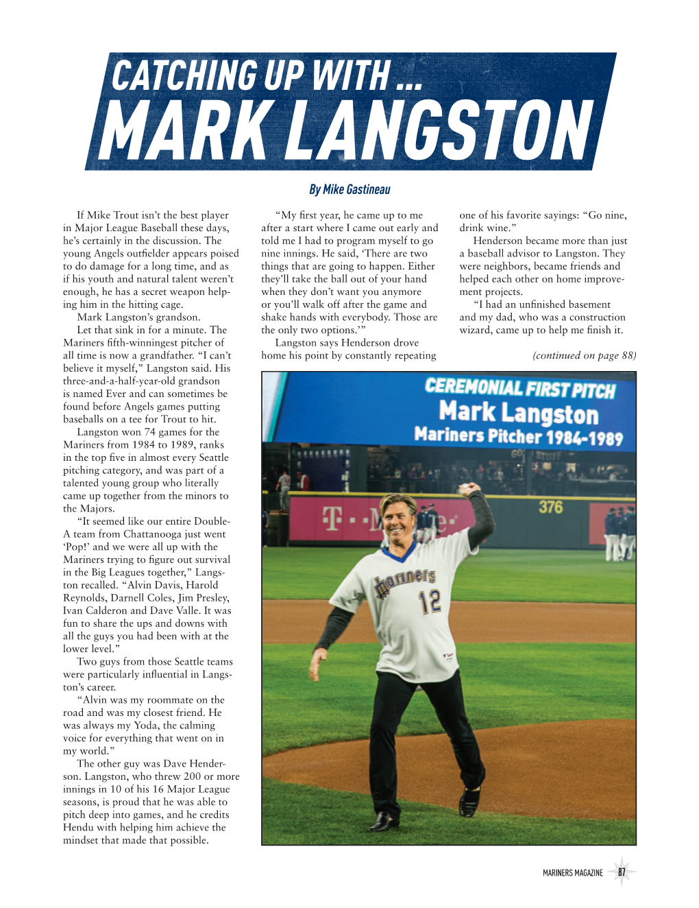 CATCHING up with … MARK LANGSTON by Mike Gastineau