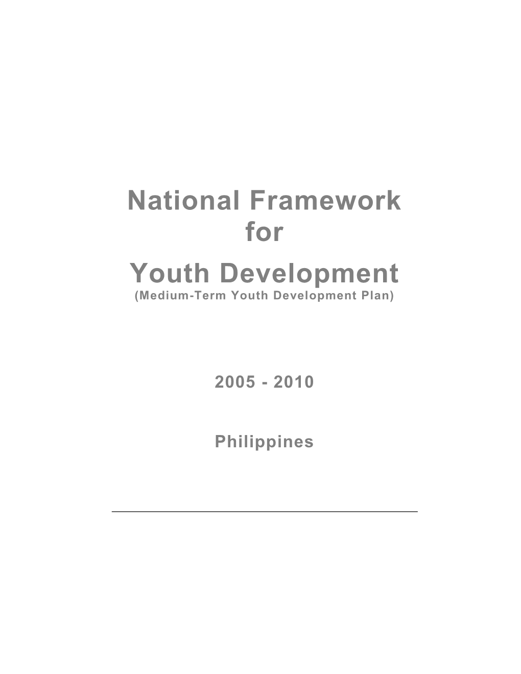 National Framework for Youth Development (Medium-Term Youth Development Plan)