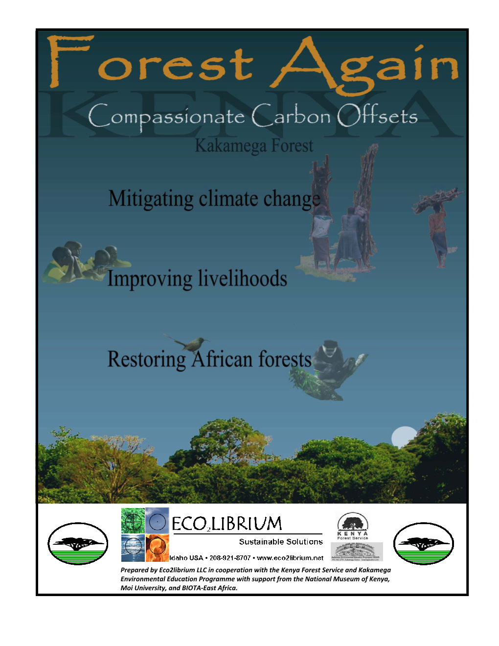 Prepared by Eco2librium LLC in Cooperation with the Kenya Forest