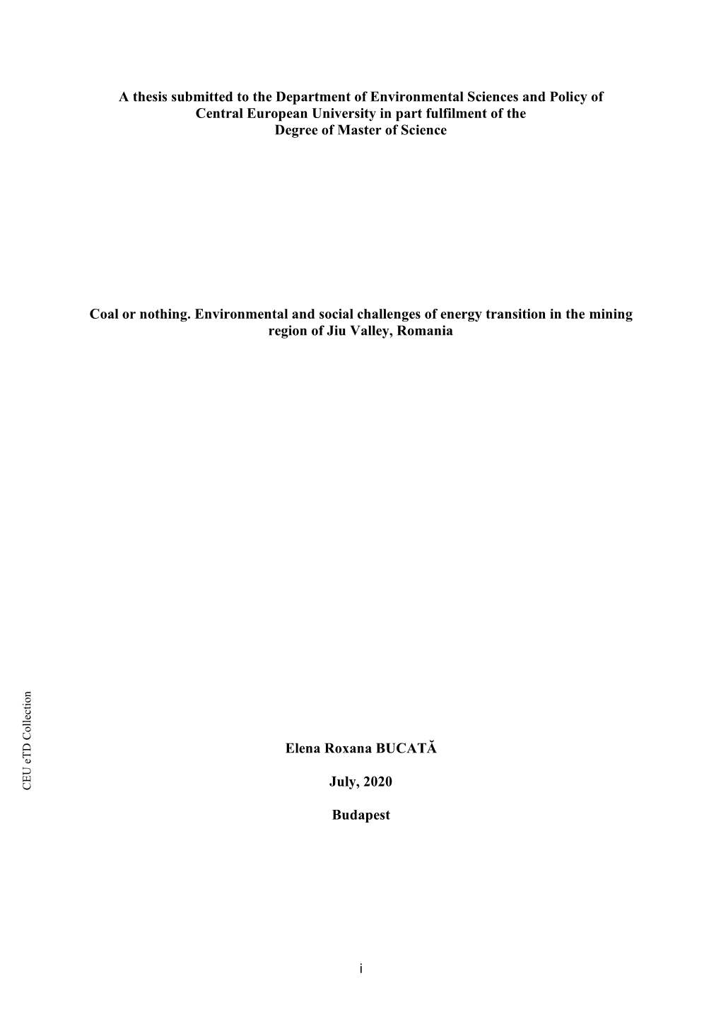 I a Thesis Submitted to the Department of Environmental Sciences And