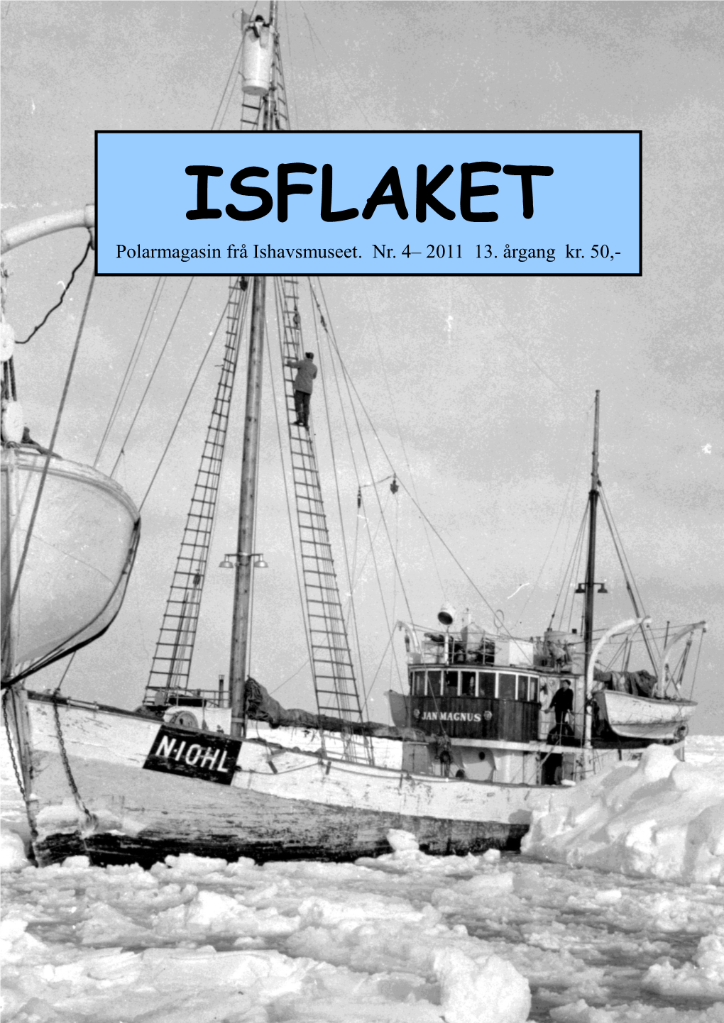 Isflaket Side | 2