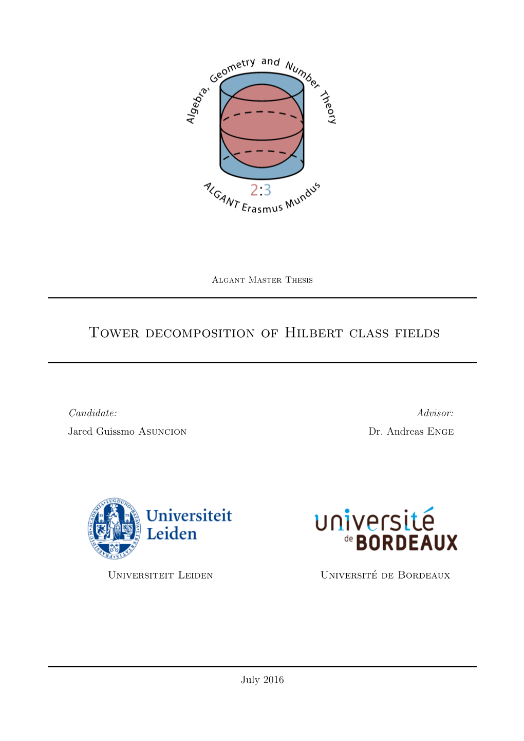 Tower Decomposition of Hilbert Class Fields