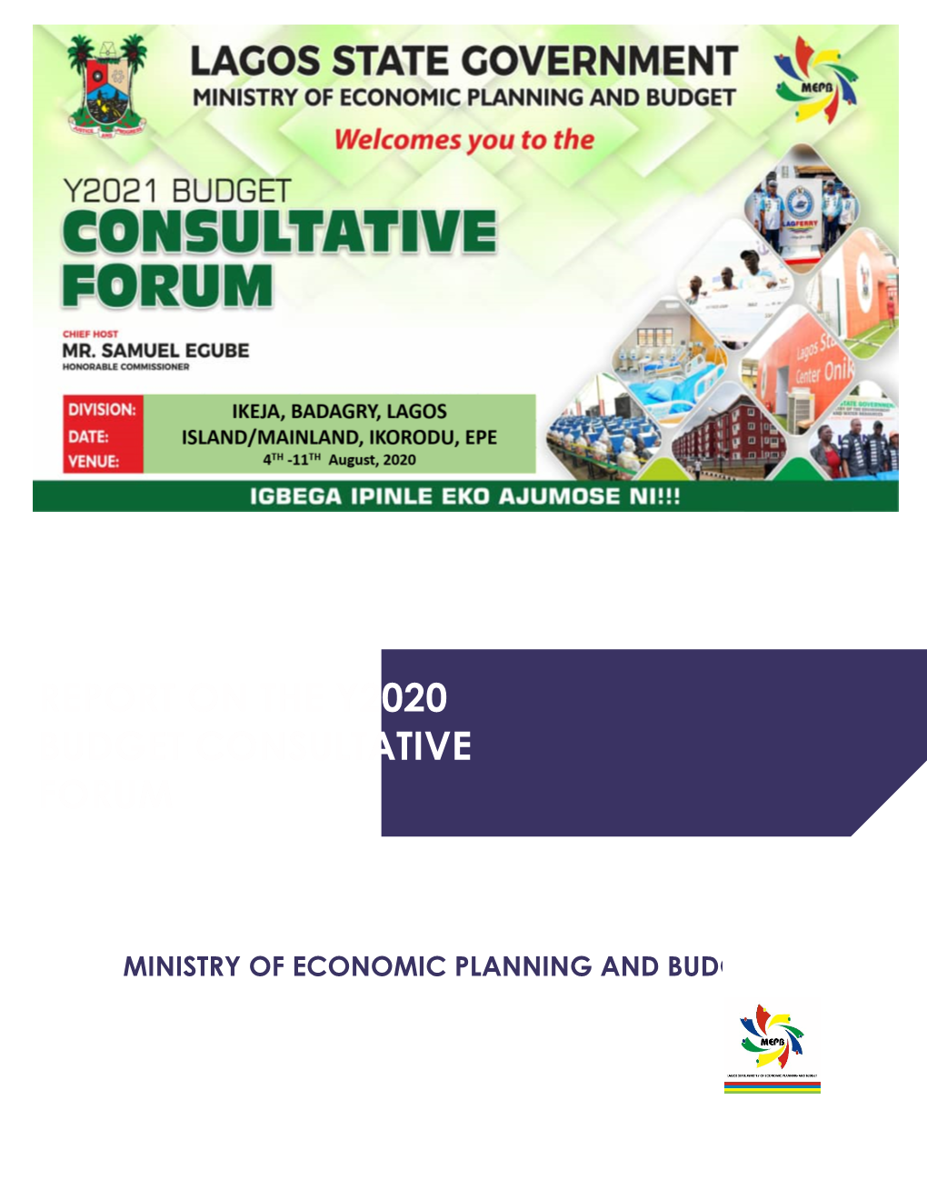 Report on the Y2020 Budget Consultative Forum