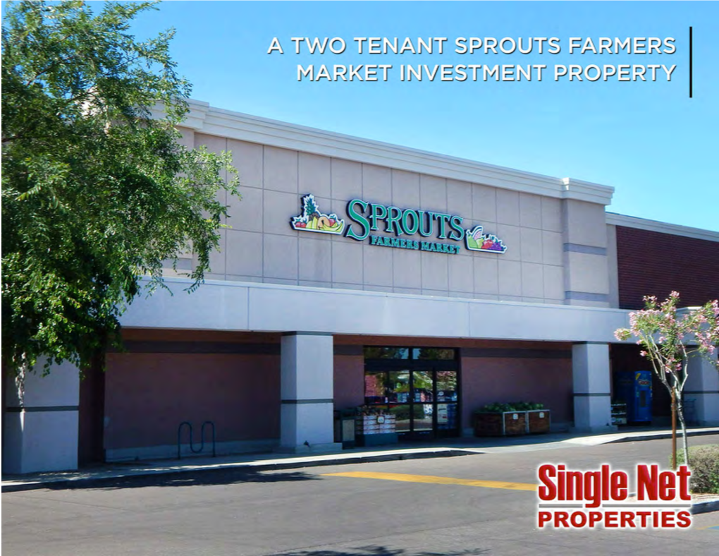 A Two Tenant Sprouts Farmers Market Investment Property