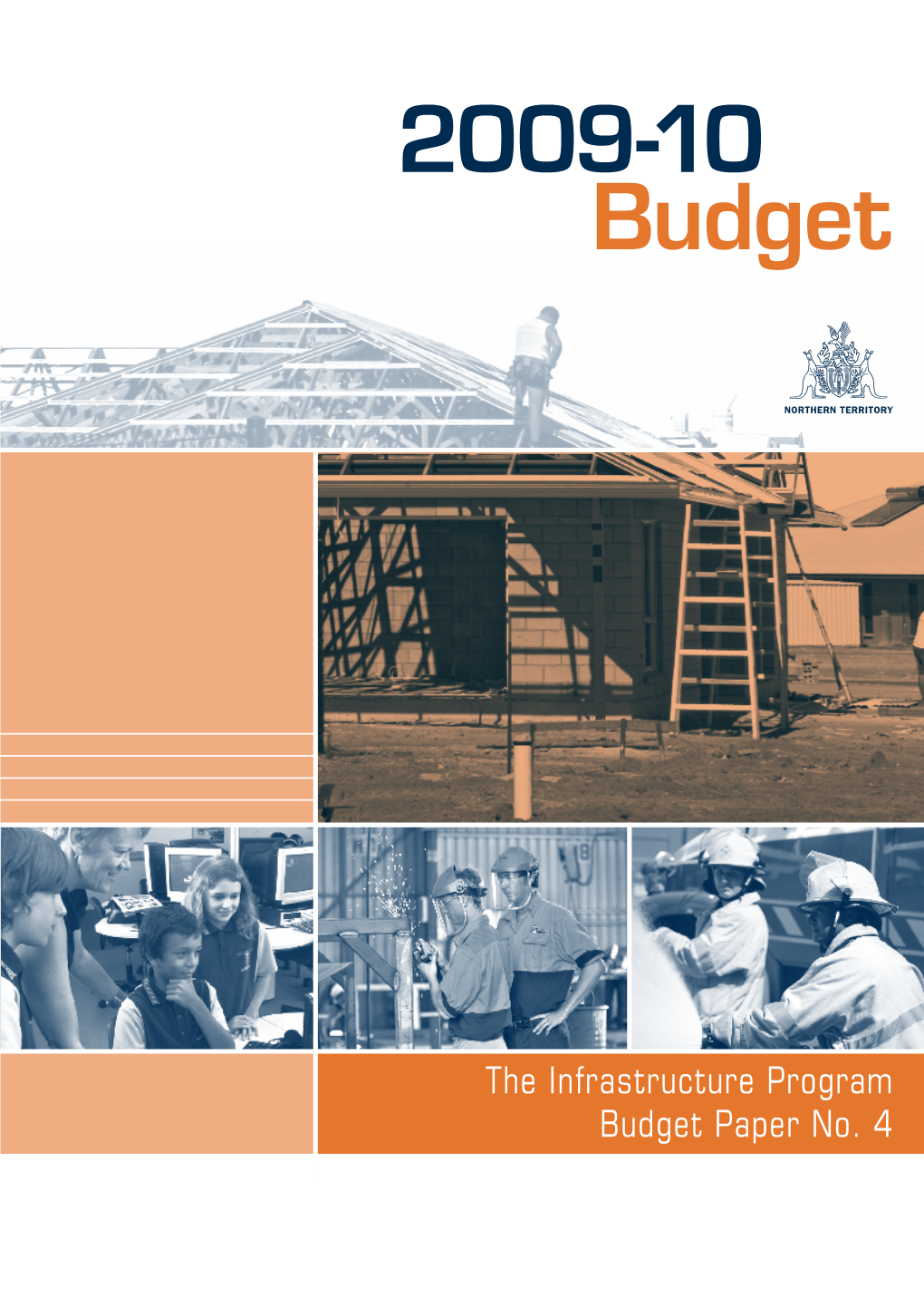 The Infrastructure Program Budget Paper No