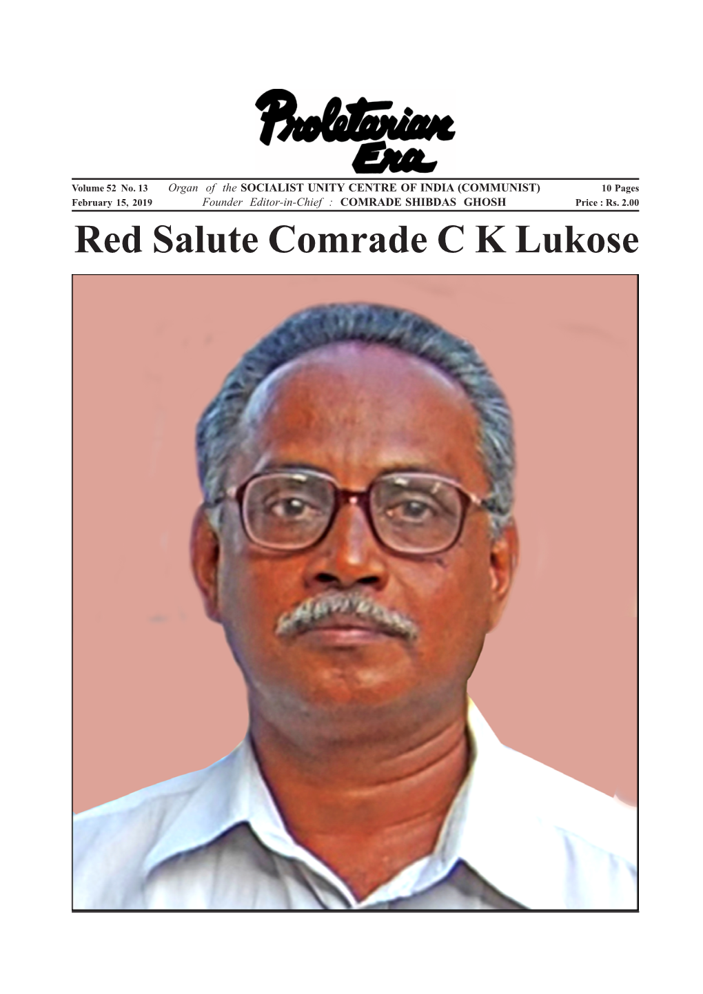 Red Salute Comrade C K Lukose