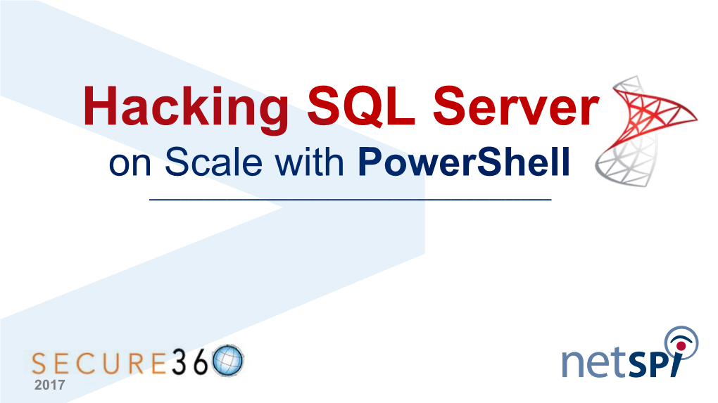 SQL Server Hacking on Scale Using Powershell