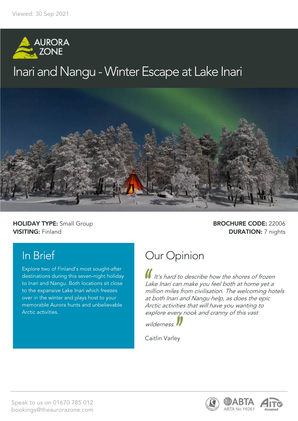 Inari and Nangu - Winter Escape at Lake Inari
