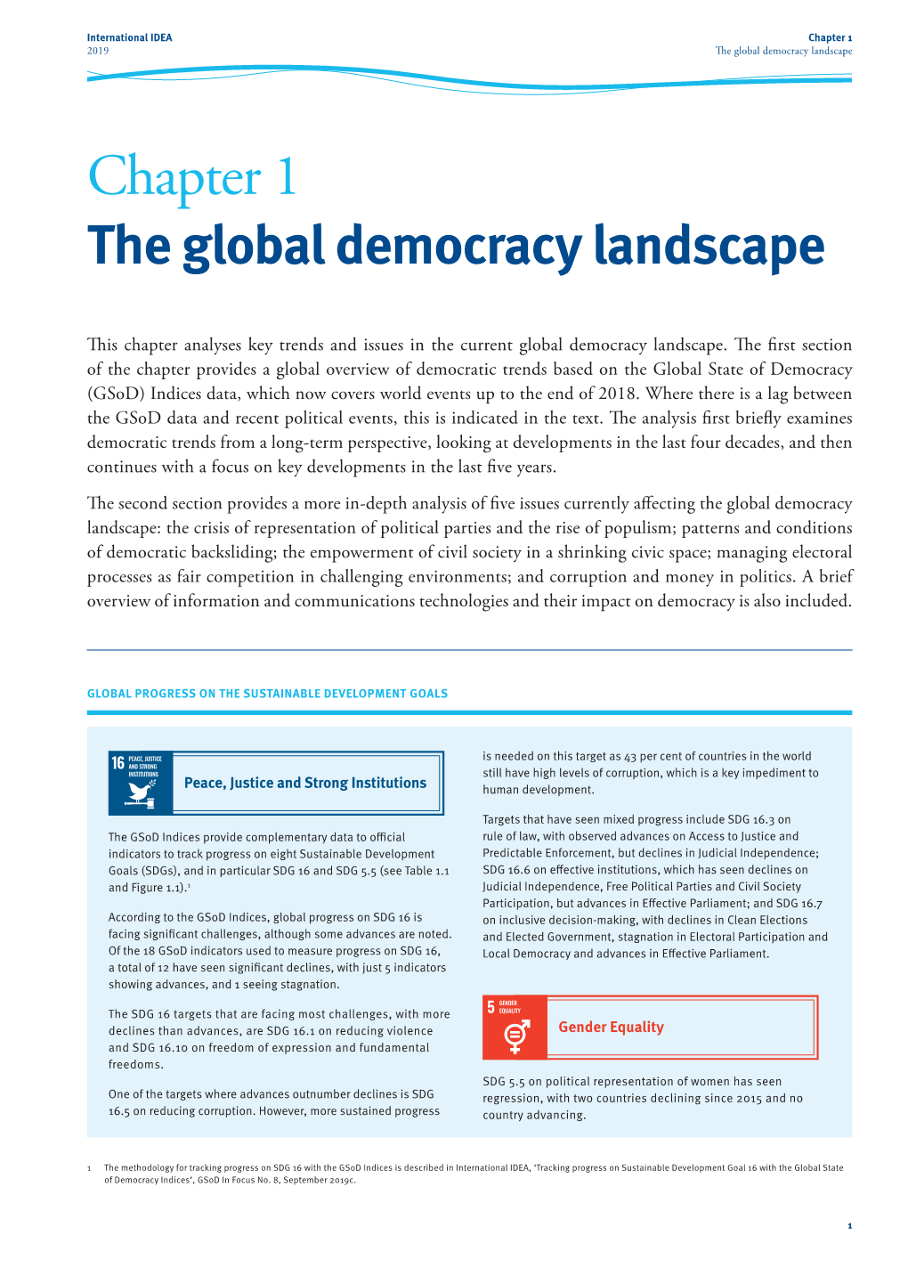 The Global State of Democracy 2019 the Global Democracy Landscape Addressing the Ills, Reviving the Promise