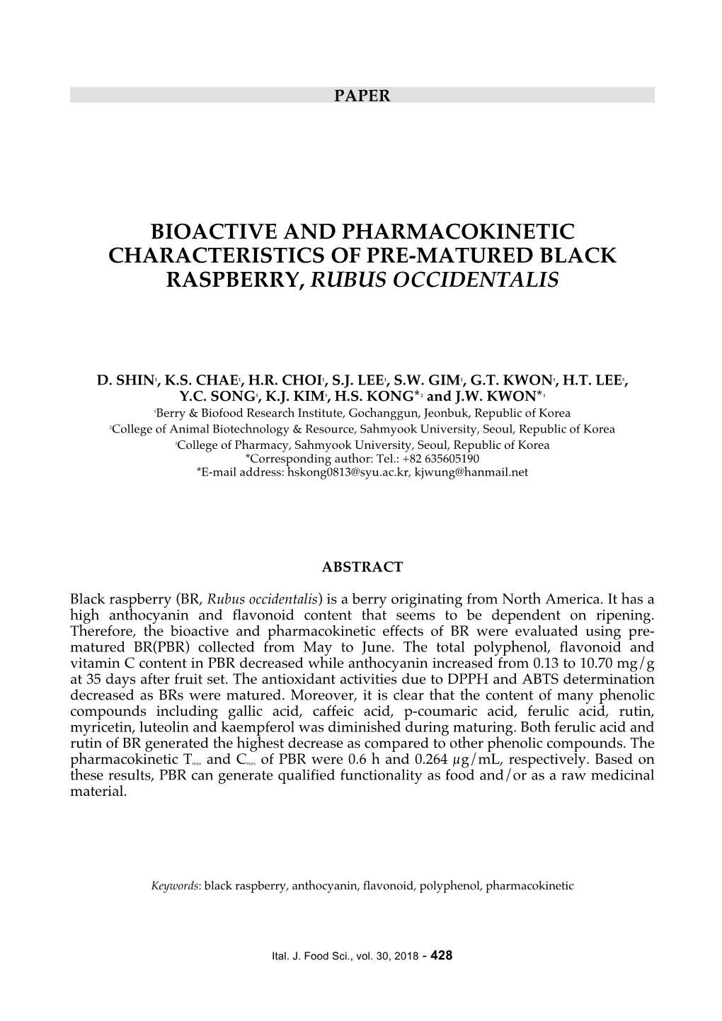 Bioactive and Pharmacokinetic Characteristics of Pre-Matured Black Raspberry, Rubus Occidentalis