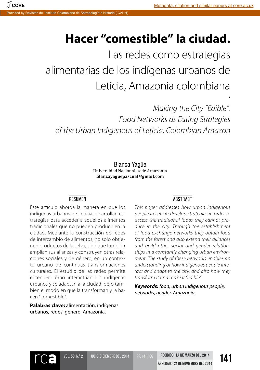 Hacer “Comestible” La Ciudad. Las Redes Como Estrategias Alimentarias De Los Indígenas Urbanos De Leticia, Amazonia Colombiana