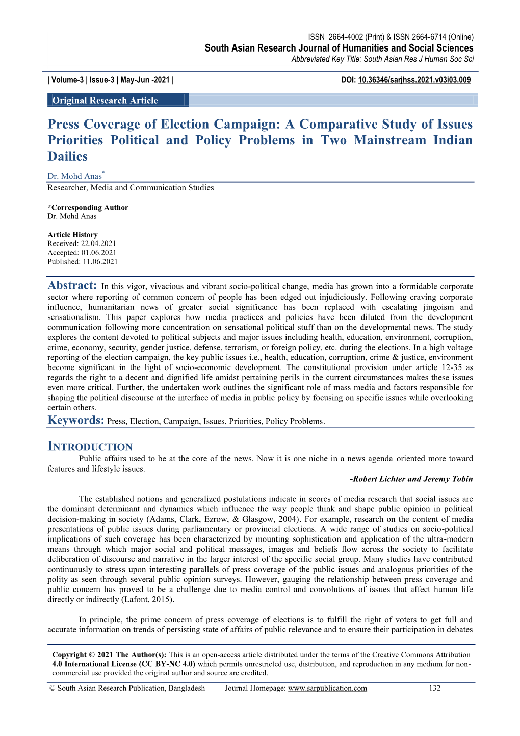 Press Coverage of Election Campaign: a Comparative Study of Issues Priorities Political and Policy Problems in Two Mainstream Indian Dailies