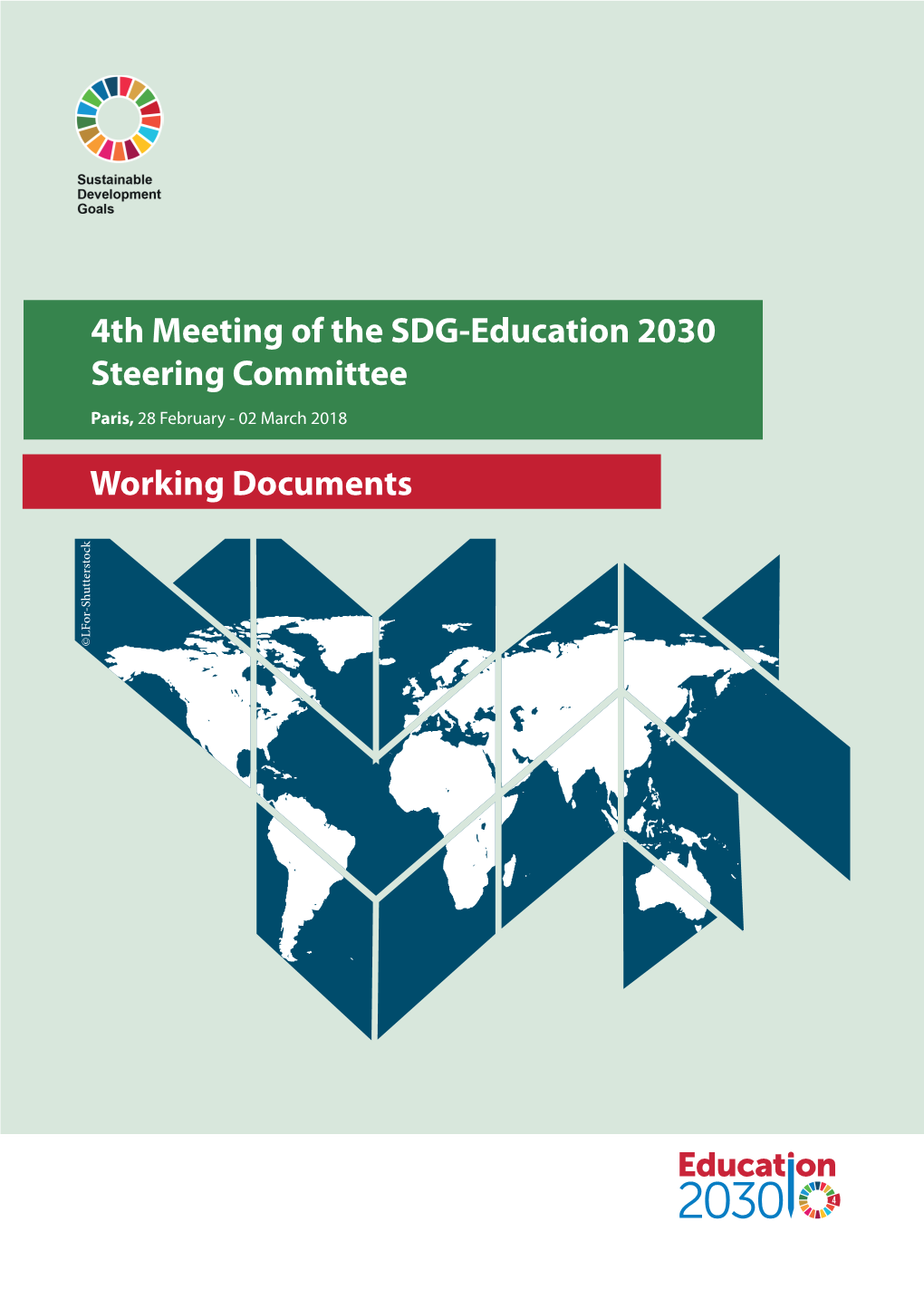 4Th Meeting of the SDG-Education 2030 Steering Committee Working Documents