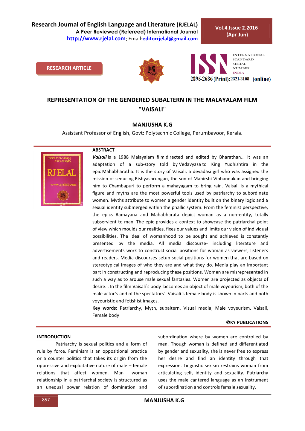 Research Journal of English Language and Literature (RJELAL) REPRESENTATION of the GENDERED SUBALTERN in the MALAYALAM FILM &Quo