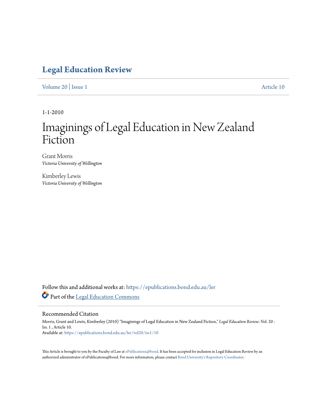 Imaginings of Legal Education in New Zealand Fiction Grant Morris Victoria University of Wellington