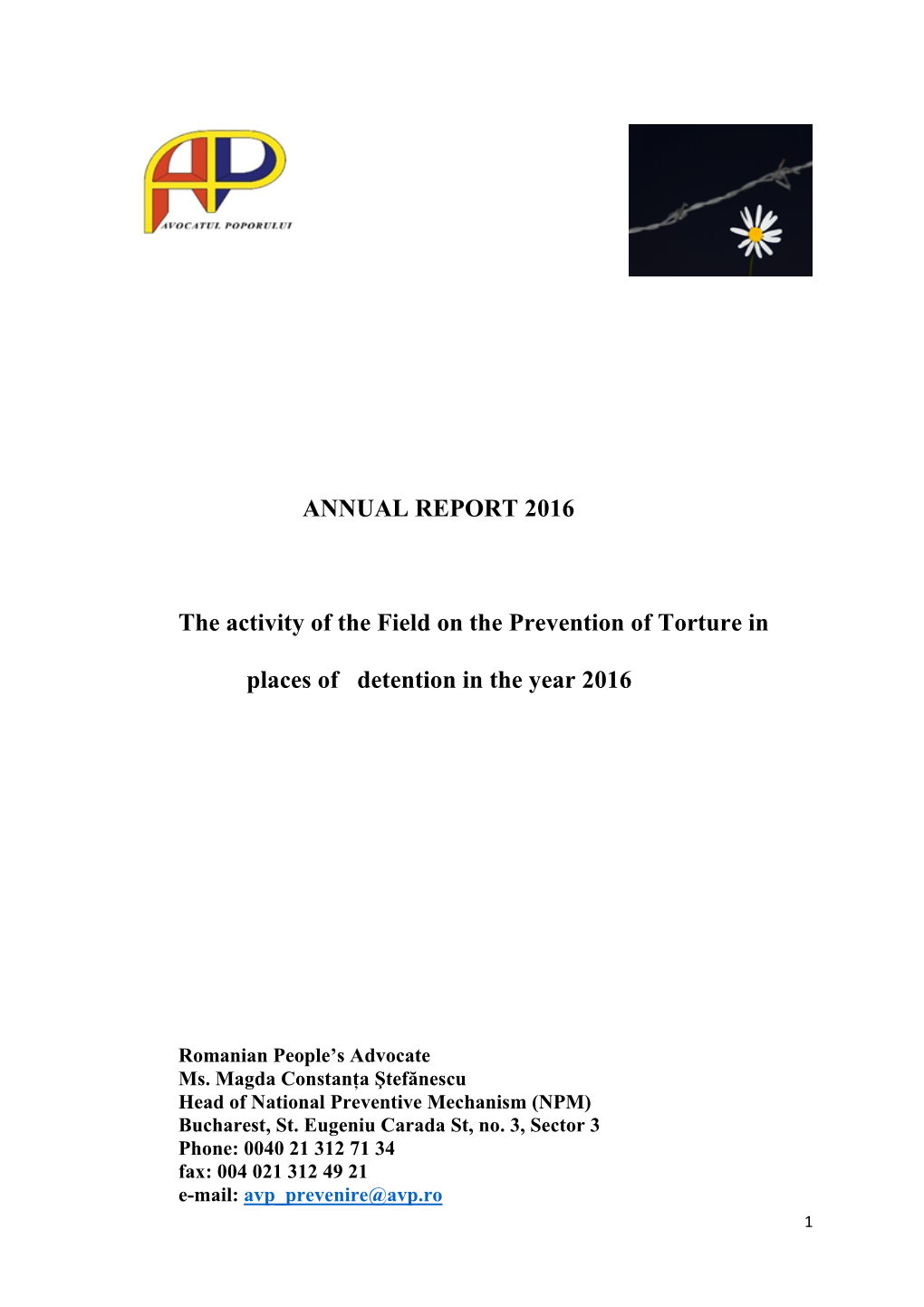 ANNUAL REPORT 2016 the Activity of the Field on the Prevention Of