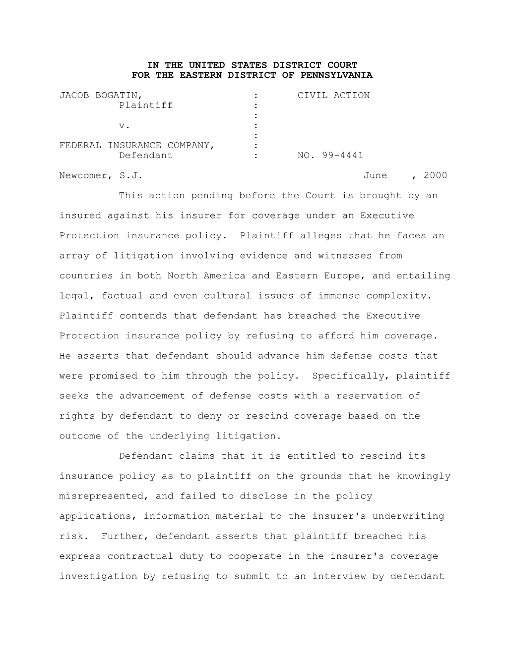 IN the UNITED STATES DISTRICT COURT for the EASTERN DISTRICT of PENNSYLVANIA JACOB BOGATIN, : CIVIL ACTION Plaintiff : : V