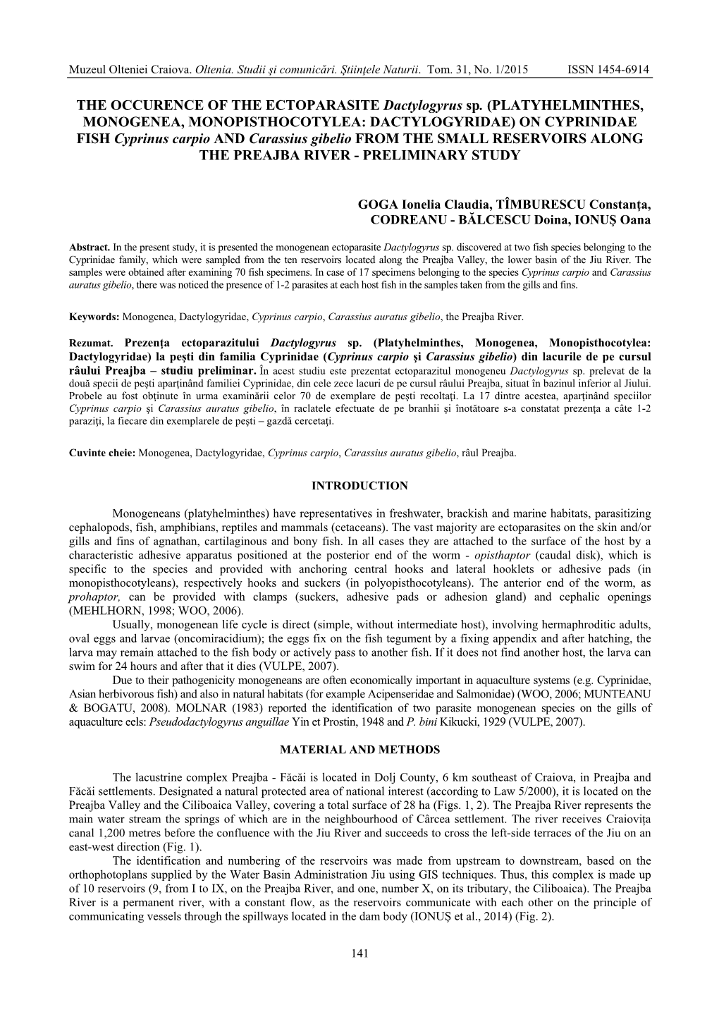 THE OCCURENCE of the ECTOPARASITE Dactylogyrus Sp