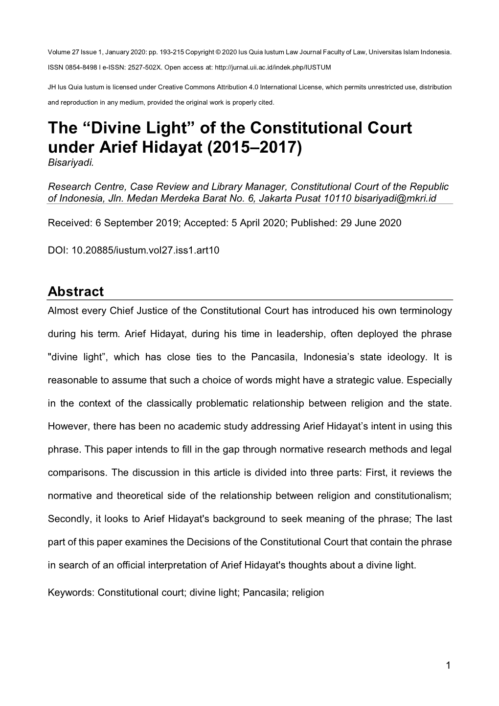 The “Divine Light” of the Constitutional Court Under Arief Hidayat (2015–2017) Bisariyadi