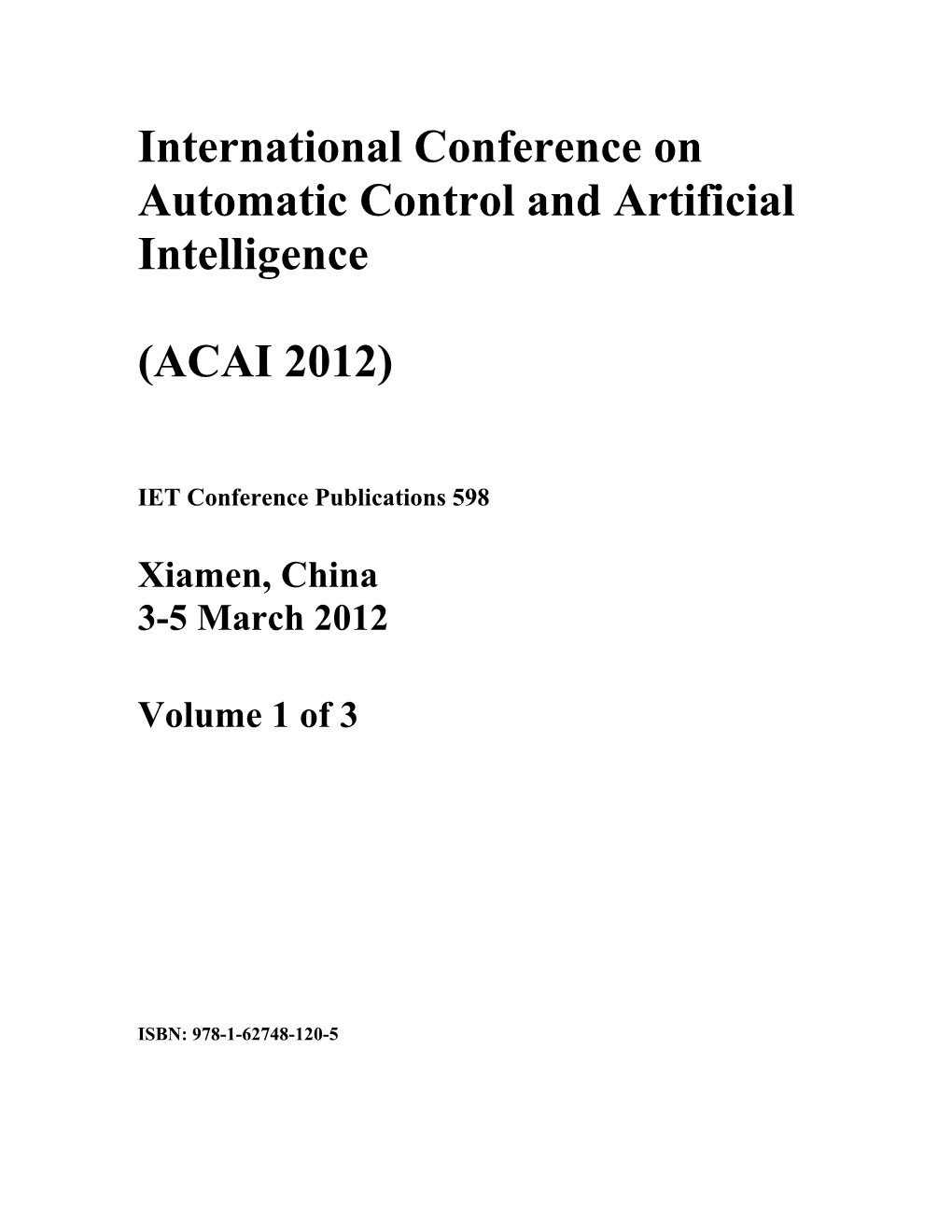 International Conference on Automatic Control and Artificial Intelligence