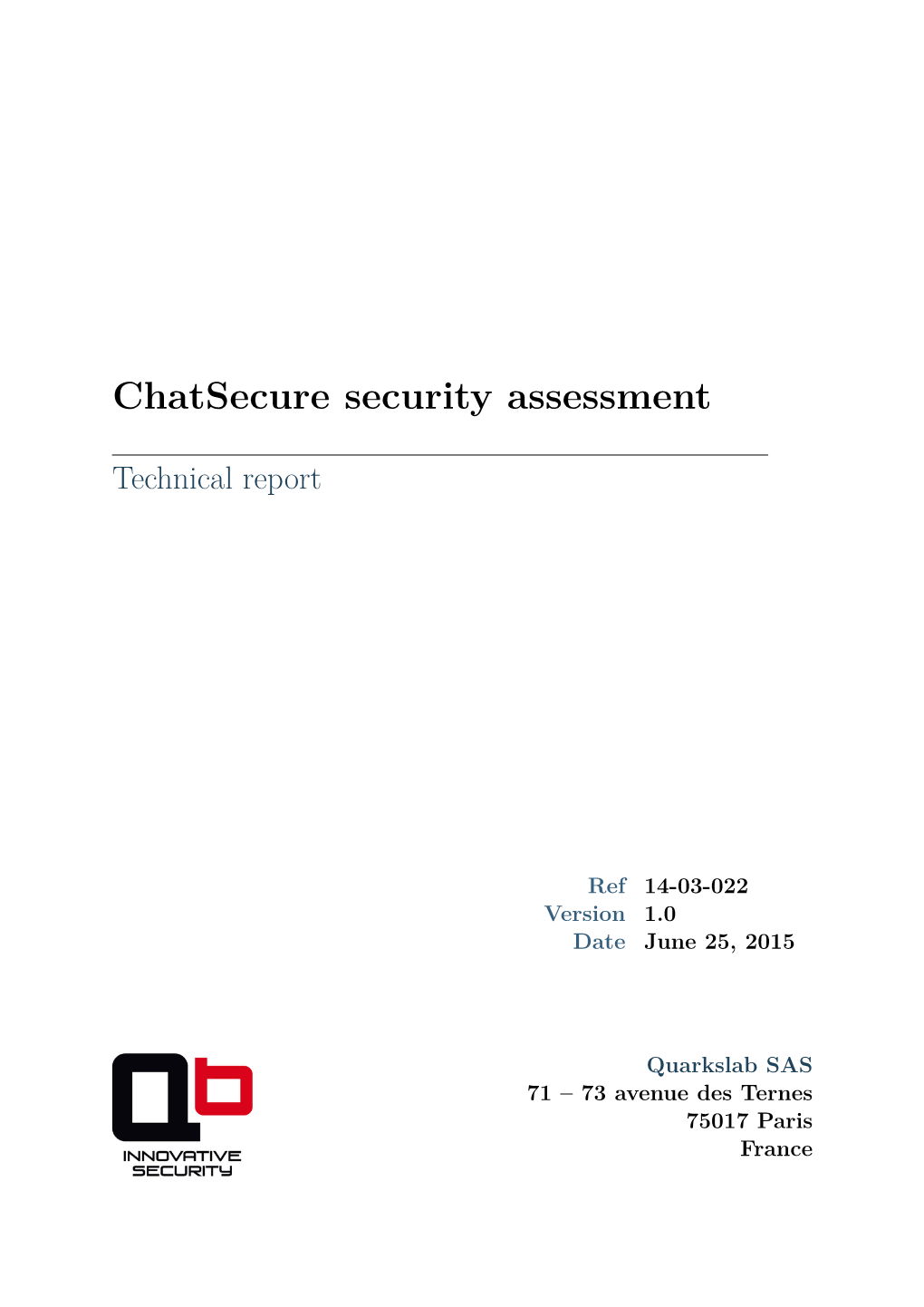 Chatsecure Security Assessment