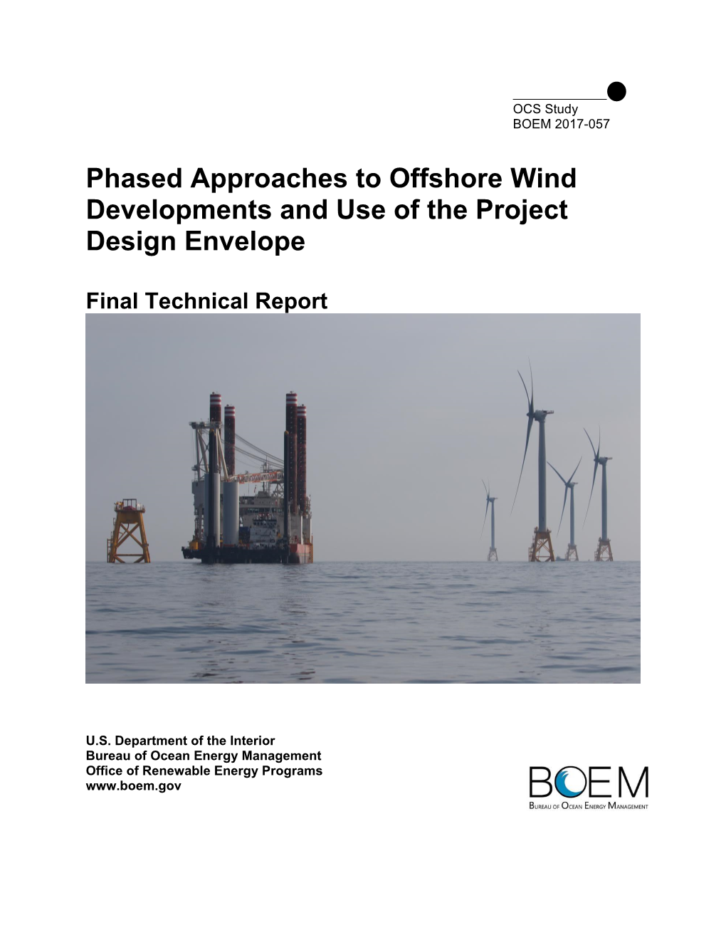 Phased Approaches to Offshore Wind Developments and Use of the Project Design Envelope