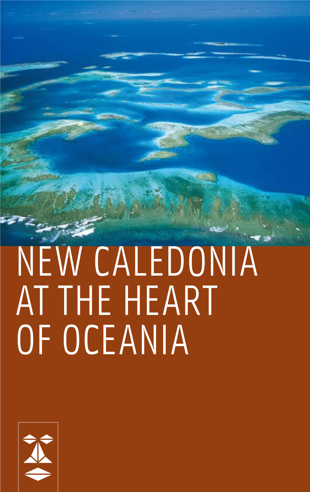 NEW Caledonia at the Heart of Oceania