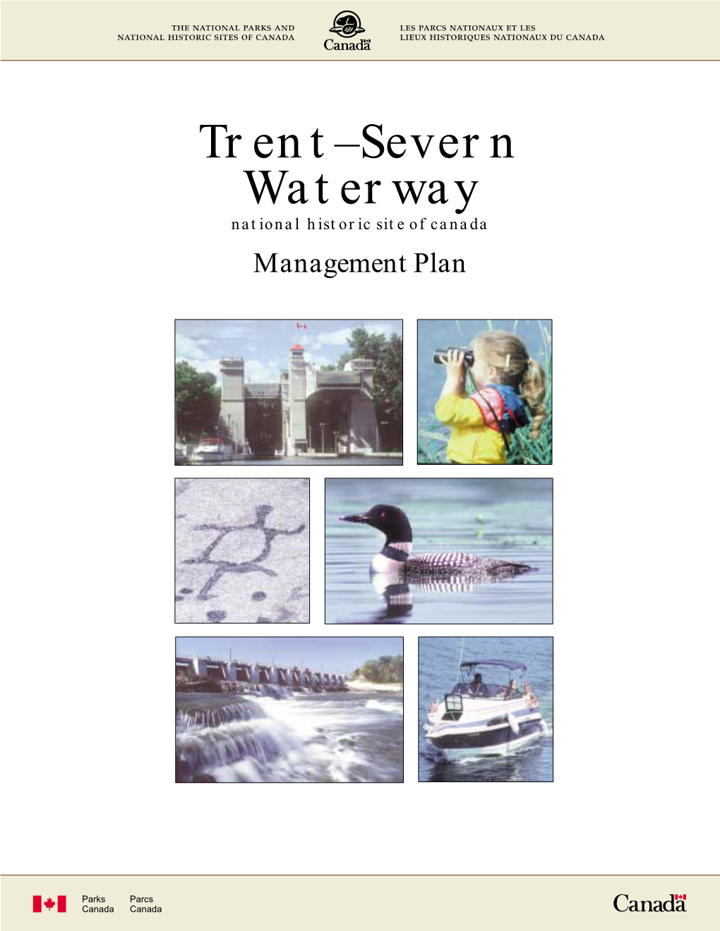 Trent-Severn Waterway Management Plan Will Be in the Business Plans