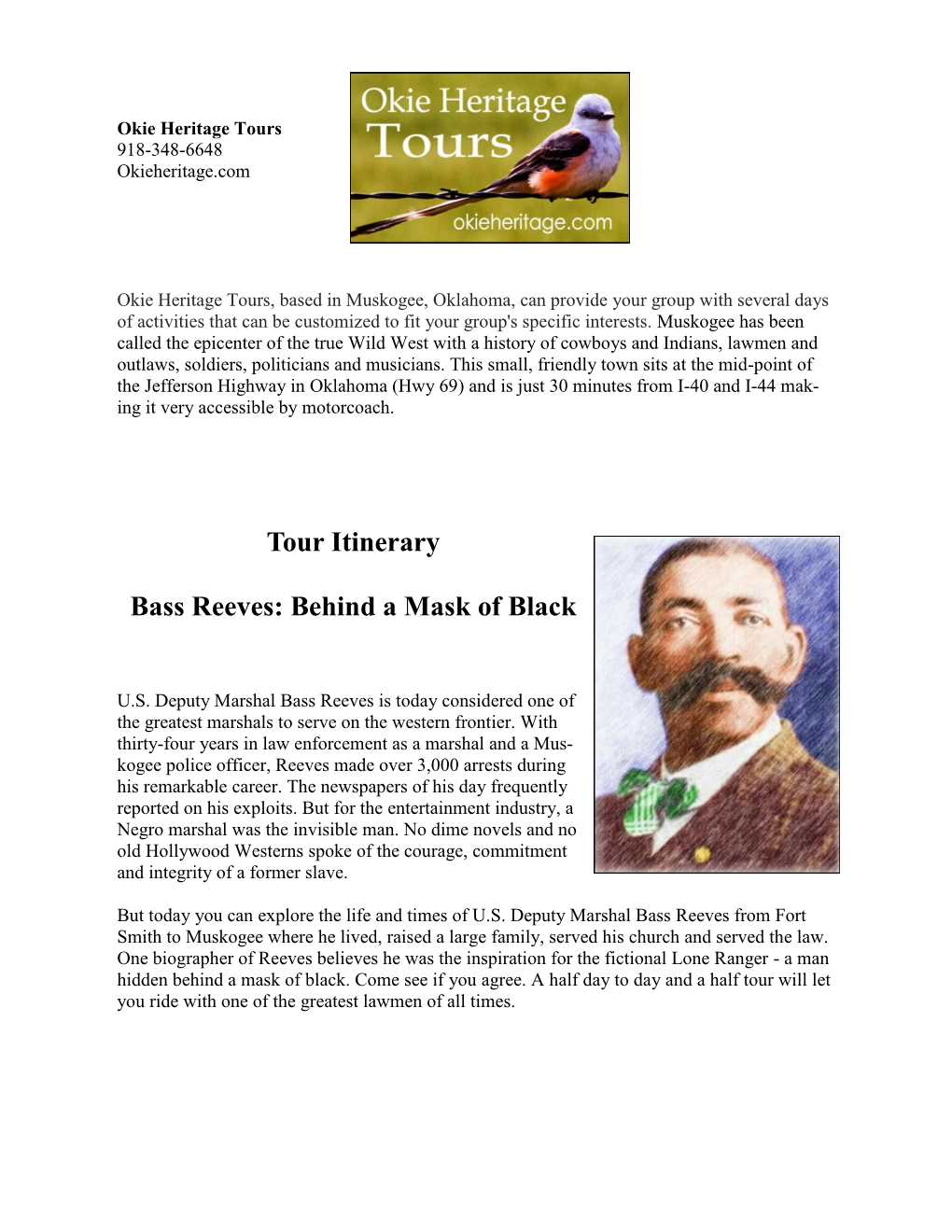 Tour Itinerary Bass Reeves: Behind a Mask of Black