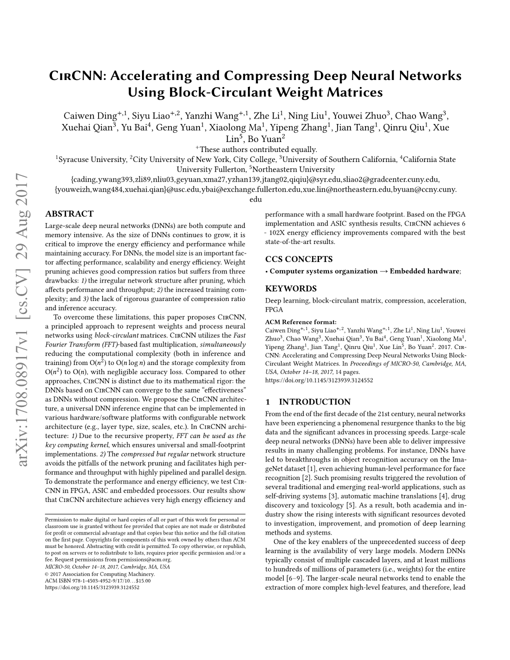 Circnn: Accelerating and Compressing Deep Neural Networks Using Block-Circulant Weight Matrices