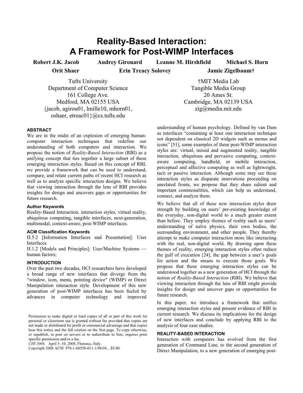 Reality-Based Interaction: a Framework for Post-WIMP Interfaces Robert J.K