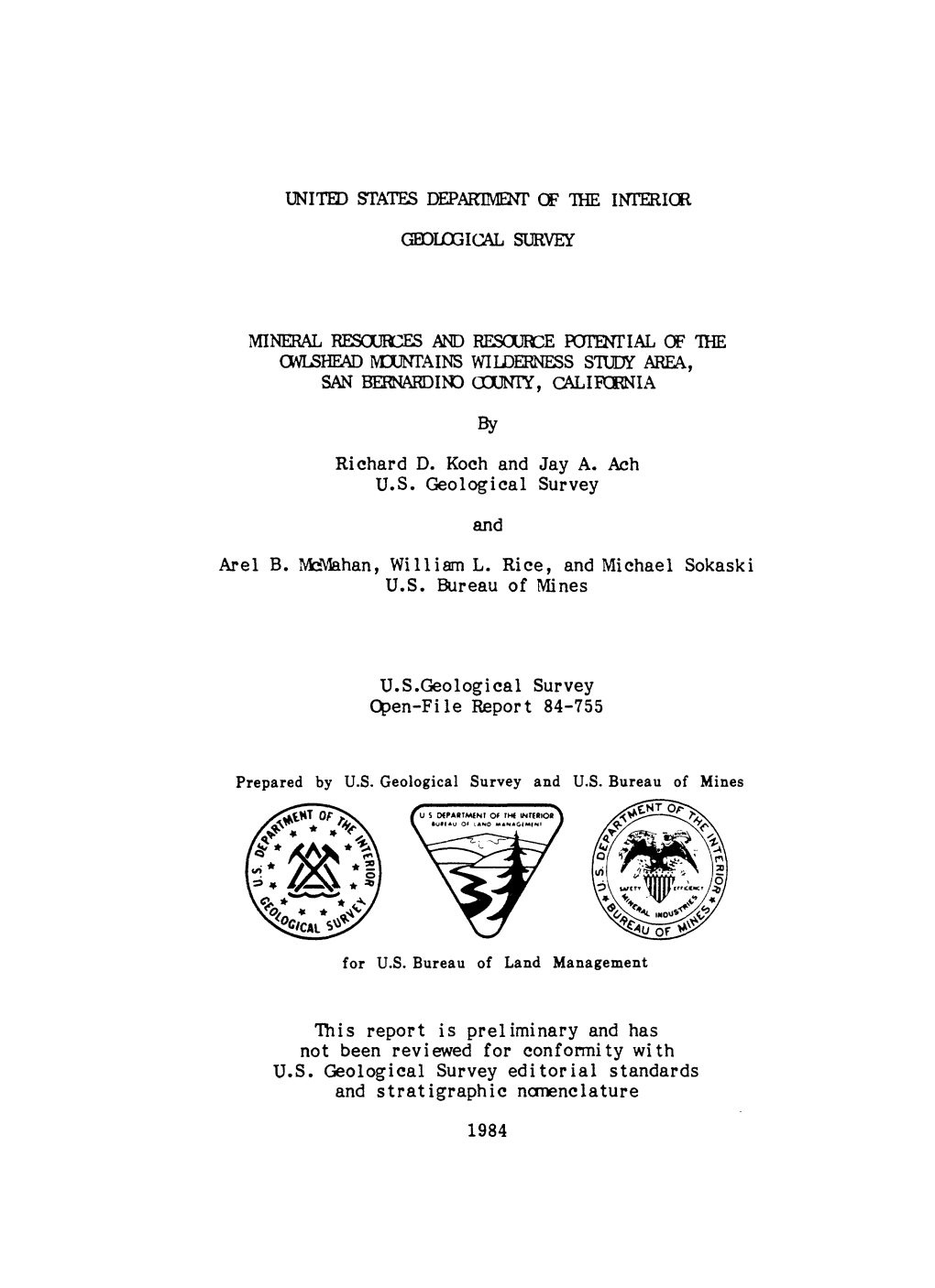 Richard D. Koch and Jay A. Ach U.S. Geological Survey and Arel B. Miviahan, William L. Rice, and Michael Sokaski U.S. Bureau of Mines