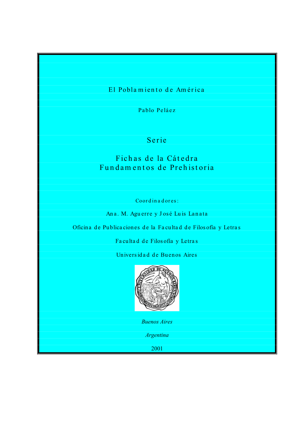 Serie Fichas De La Cátedra Fundamentos De Prehistoria