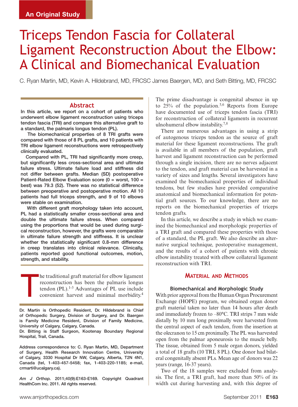 Triceps Tendon Fascia for Collateral Ligament Reconstruction About the Elbow: a Clinical and Biomechanical Evaluation C