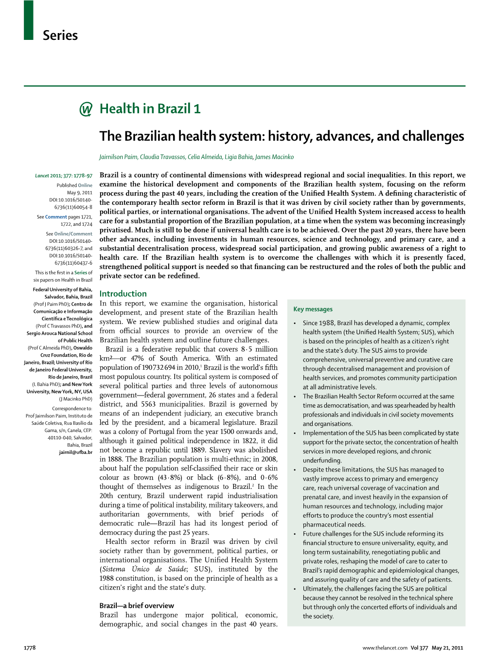 The Brazilian Health System: History, Advances, and Challenges
