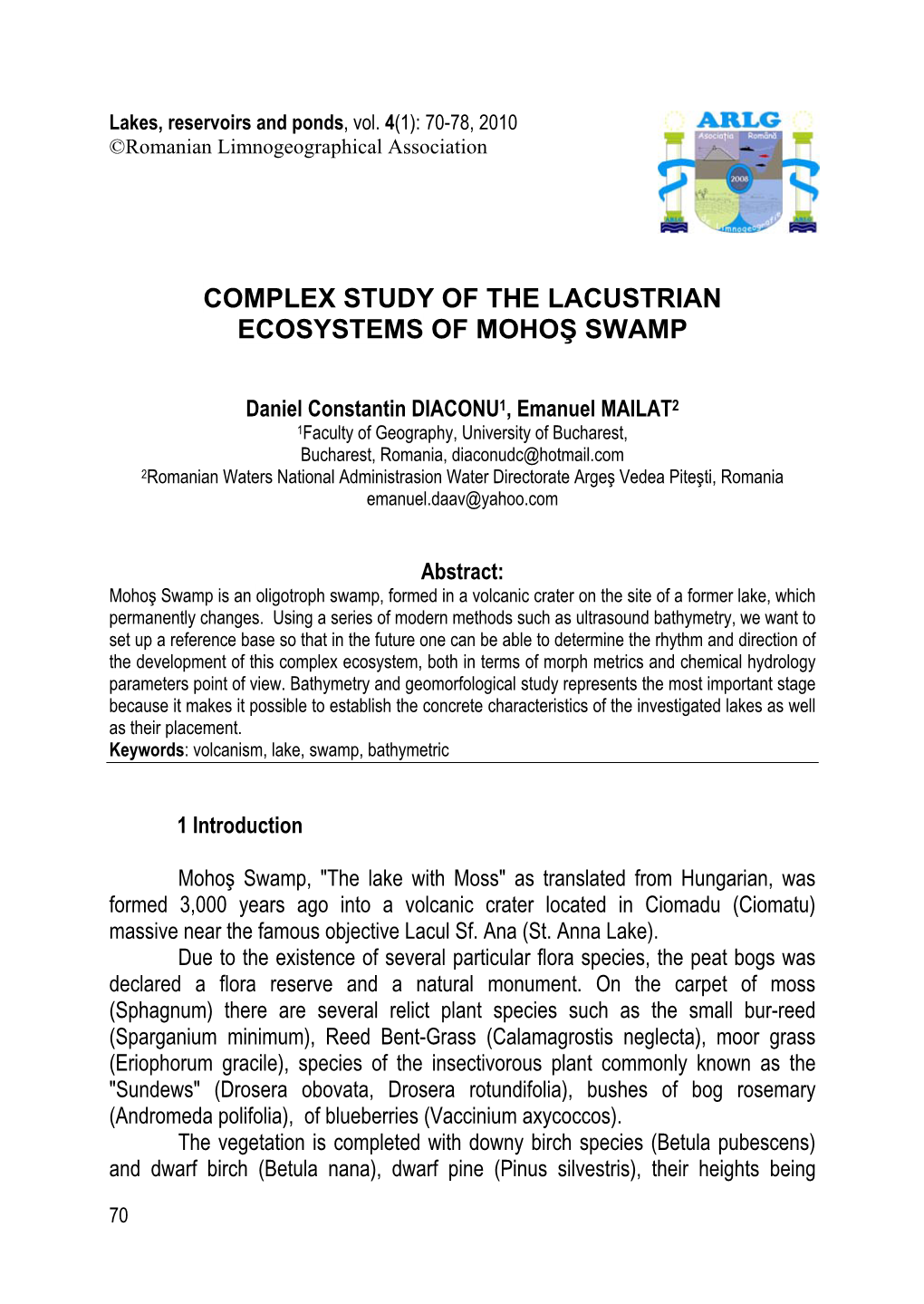 Complex Study of the Lacustrian Ecosystems of Mohoş Swamp