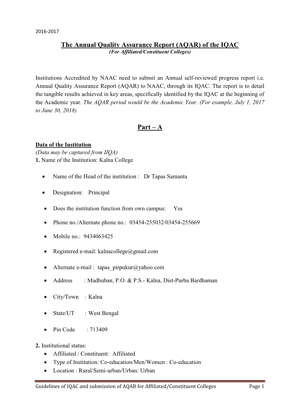 The Annual Quality Assurance Report (AQAR) of the IQAC Part