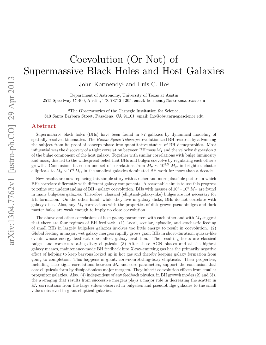 Coevolution (Or Not) of Supermassive Black Holes and Host Galaxies