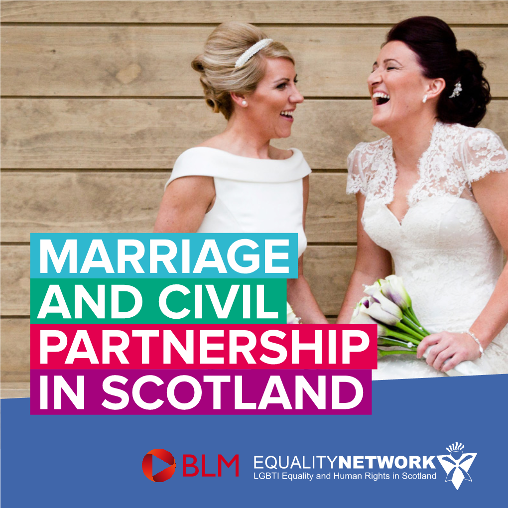 MARRIAGE and CIVIL PARTNERSHIP in SCOTLAND Cover Photo: Tracy and Denise's Civil Partnership in Glasgow – Maureen Bell Photography (May 2014)