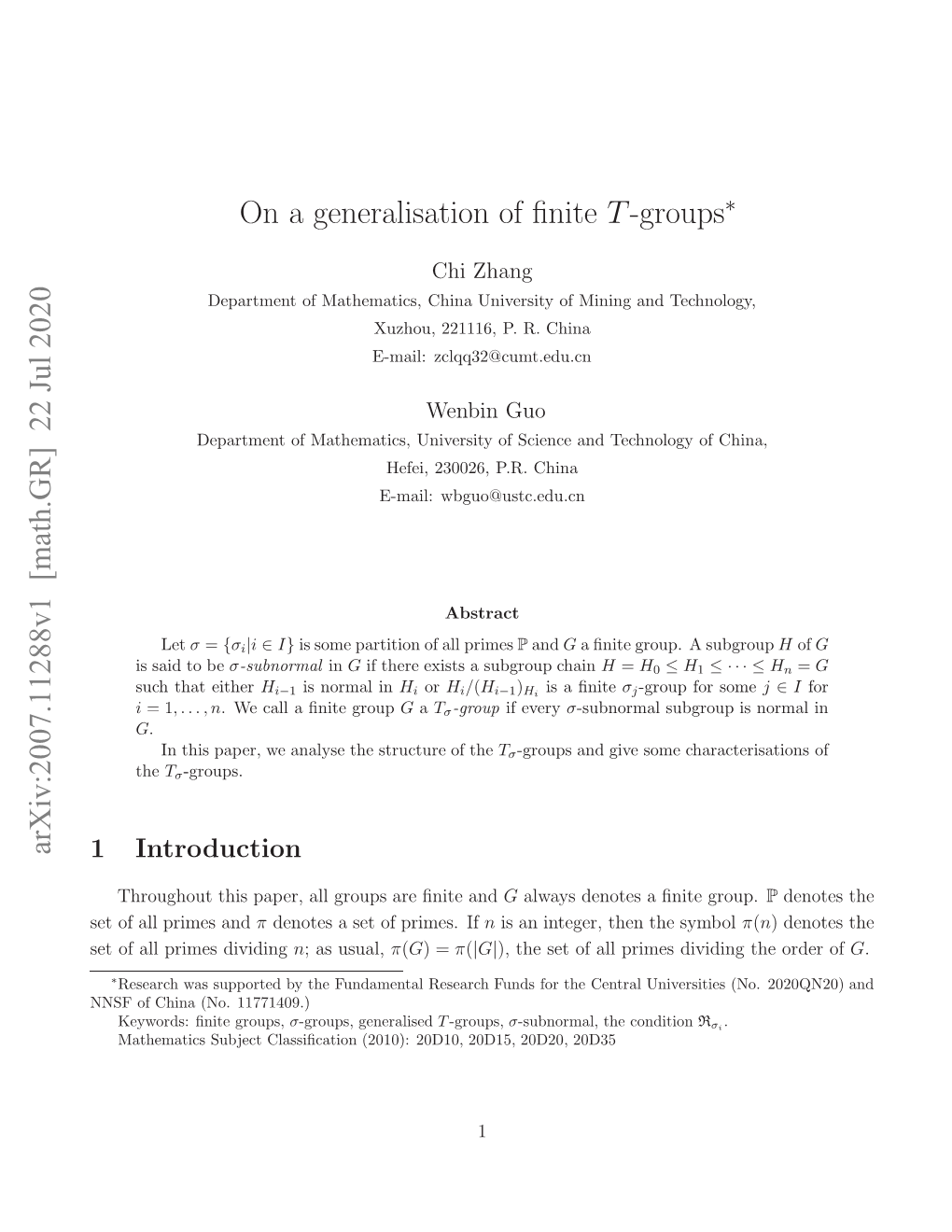 22 Jul 2020 on a Generalisation of Finite T-Groups