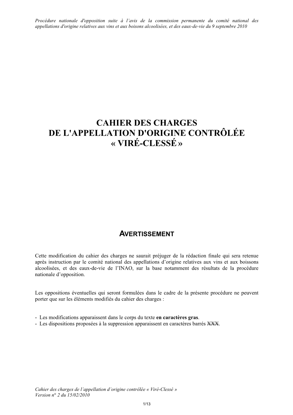 Cahier Des Charges De L'appellation D'origine Contrôlée « Viré-Clessé »