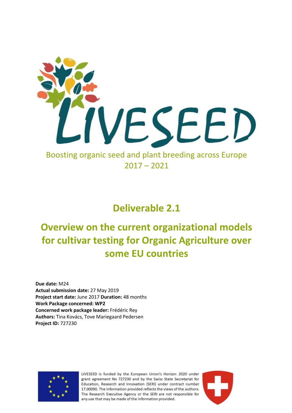 Overview on the Current Organizational Models for Cultivar Testing for Organic Agriculture Over Some EU Countries