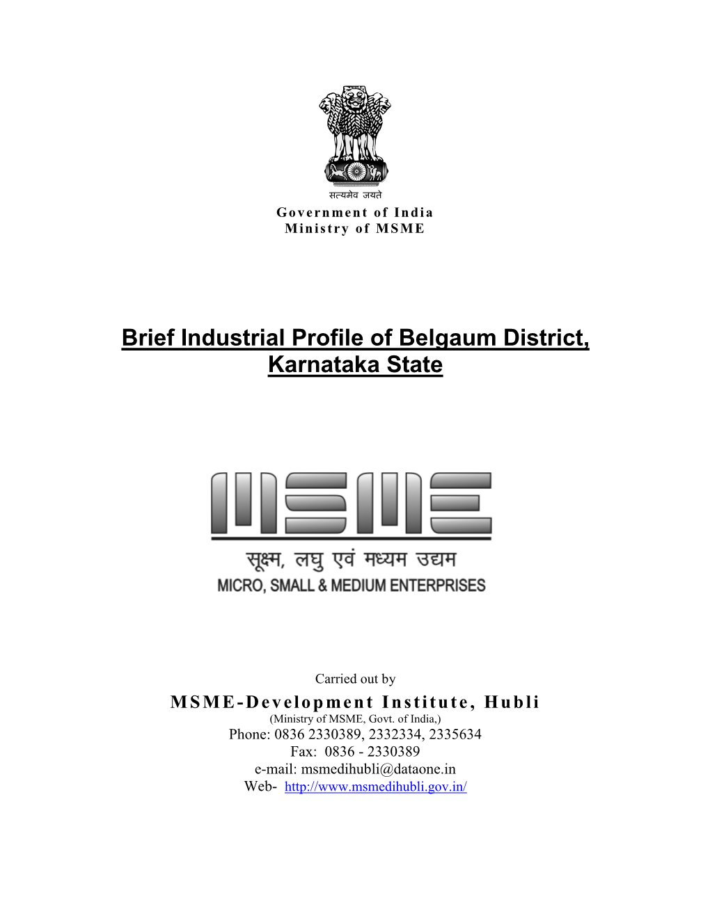 Brief Industrial Profile of Belgaum District, Karnataka State