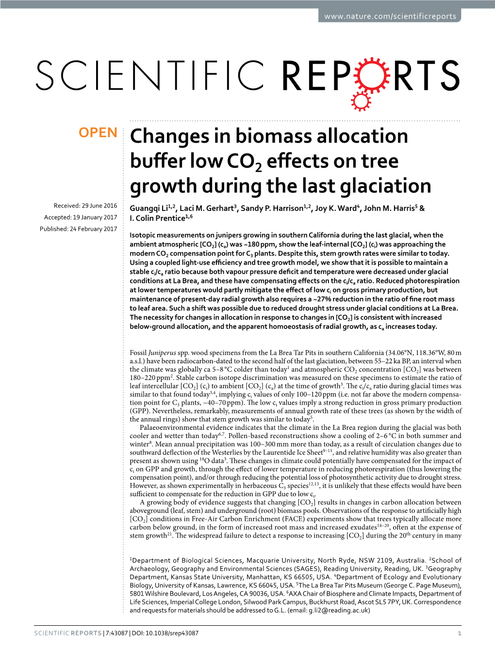 Changes in Biomass Allocation Buffer Low CO2 Effects on Tree Growth During the Last Glaciation Received: 29 June 2016 Guangqi Li1,2, Laci M
