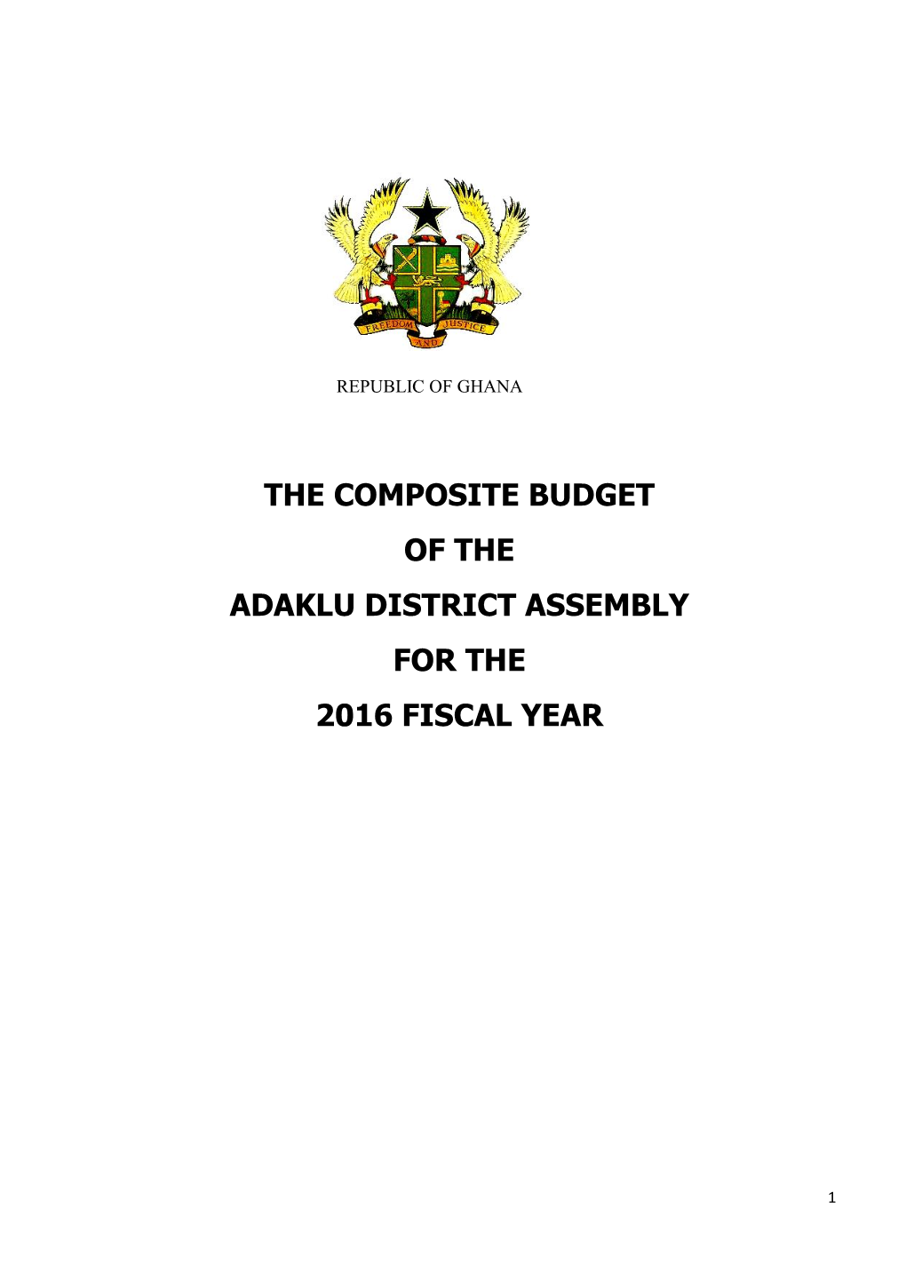 The Composite Budget of the Adaklu District Assembly for the 2016 Fiscal Year