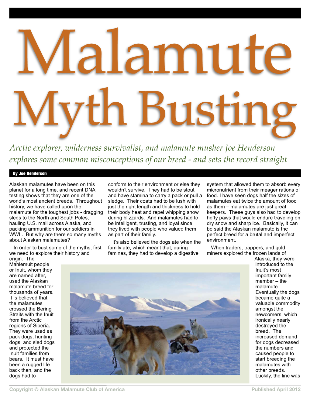 Malamute Myth Busting